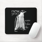 New Year Same Baka Life Penguin Joke  Muismat (Met muis)