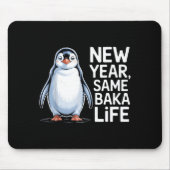 New Year Same Baka Life Penguin Joke  Muismat (Voorkant)
