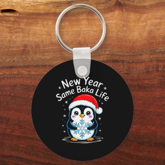 New Year Same Baka Life Penguin Joke  Sleutelhanger (Voorkant)