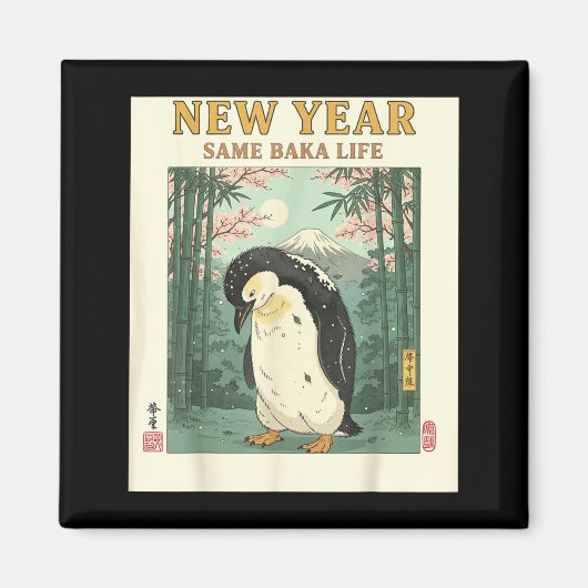 New Year Same Baka Life Penguin New Year 2026 Reso Magneet (Voorkant)