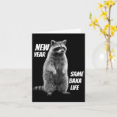 New Year Same Baka Life Raccoon Joke  Kaart (Gele Bloem)