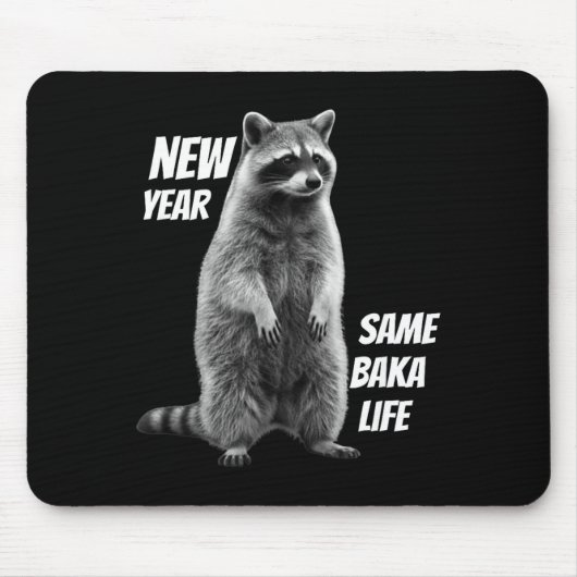 New Year Same Baka Life Raccoon Joke  Muismat (Voorkant)