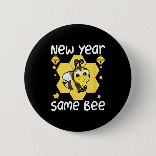 New Year Same Bee Meme Funny New Years Eve  Ronde Button 5,7 Cm (Voorkant)