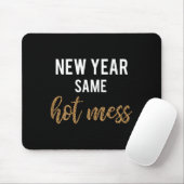 New Year Same Hot Mess Funny 2021 Year Hot Mess  Muismat (Met muis)