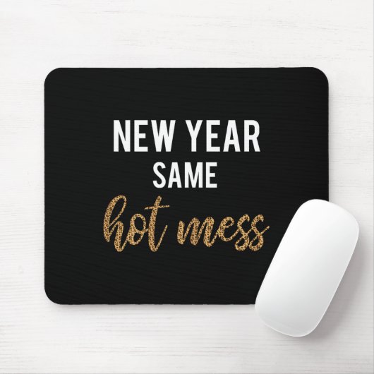New Year Same Hot Mess Funny 2021 Year Hot Mess  Muismat (Met muis)