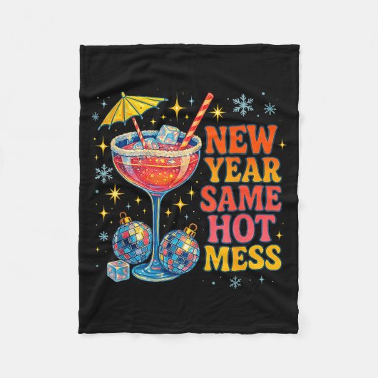 New Year Same Hot Mess Funny Tail Party Gift  Fleece Deken (Voorkant)
