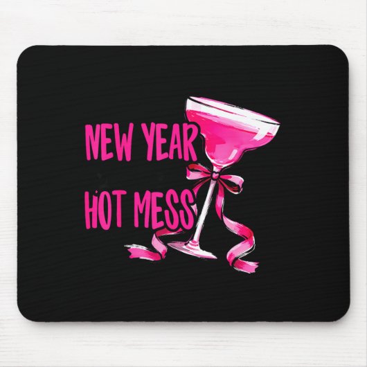 New Year Same Hot Mess Happy New Year 2026 Party  Muismat (Voorkant)