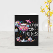 New Year Same Hot Mess Martini Tail New Year Women Kaart (Gele Bloem)