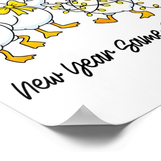 New Year Same Silly Goose Funny 2026 New Year Teac Poster (Hoek)