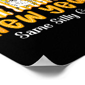 New Year Same Silly Goose Funny 2026 New Year Teac Poster (Hoek)