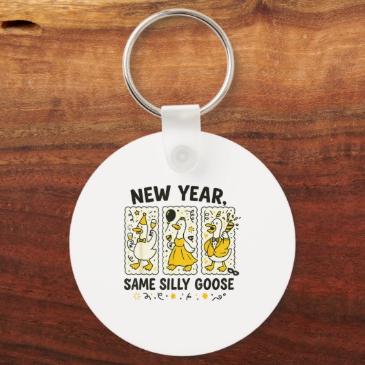 New Year Same Silly Goose Funny Goose New Year 202 Sleutelhanger (Voorkant)
