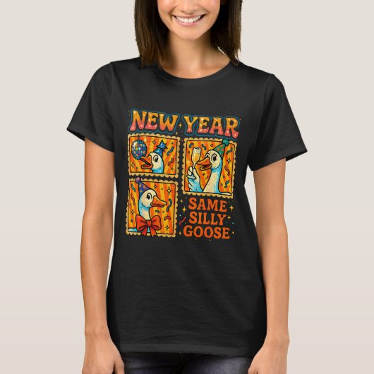 New Year Same Silly Goose Funny Retro Party Gift T-shirt (Voorkant)