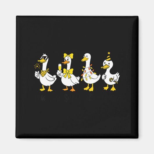 New Year Same Silly Goose Happy New Year 2026 Cele Magneet (Voorkant)