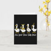New Year Same Silly Goose Happy New Year 2026 Matc Kaart (Gele Bloem)