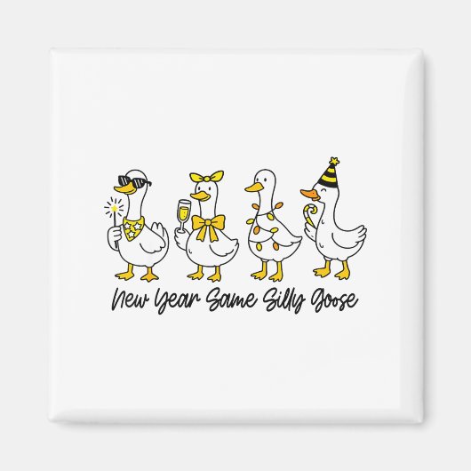 New Year Same Silly Goose Happy New Year Eve Goose Magneet (Voorkant)