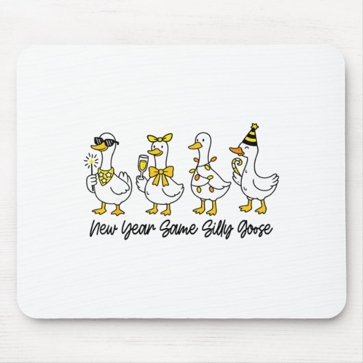 New Year Same Silly Goose Happy New Year Eve Goose Muismat (Voorkant)