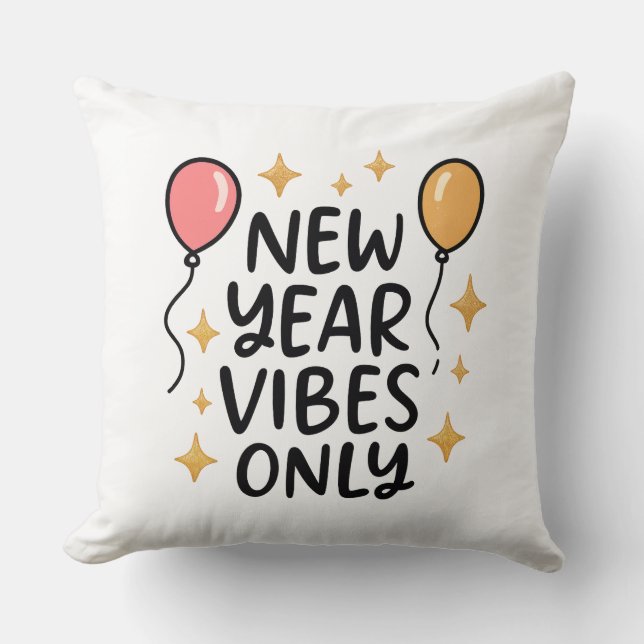 "New Year Vibes Only" Decorative Pillow Kussen (Voorkant)