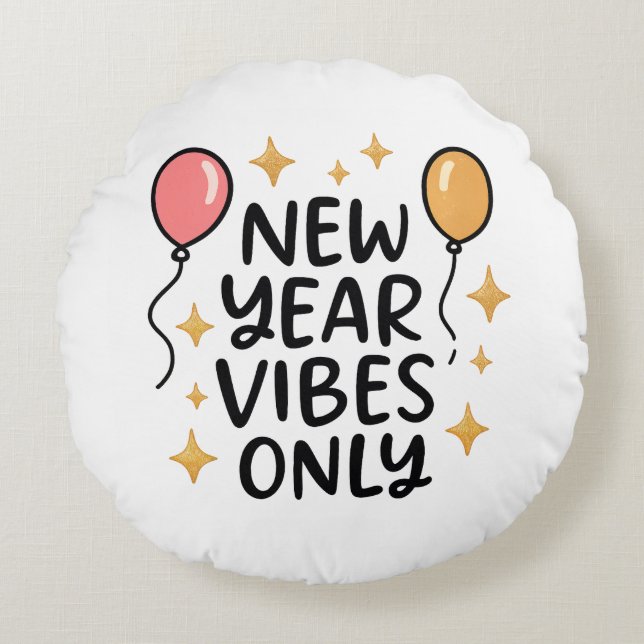 "New Year Vibes Only" Decorative Pillow Rond Kussen (Voorkant)