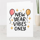 "New Year Vibes Only" Greeting Card Bedankkaart (Voorkant)