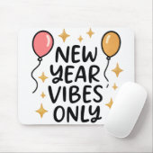 "New Year Vibes Only" Mouse Pad Muismat (Met muis)