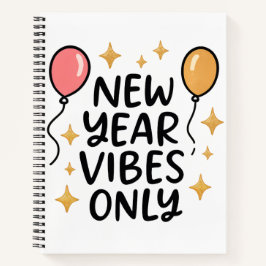 "New Year Vibes Only" Spiral Notebook Notitieboek