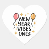 "New Year Vibes Only" Sticker (Voorkant)
