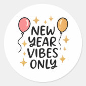 "New Year Vibes Only" Sticker (Voorkant)