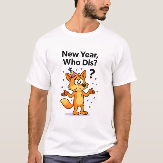 New Year, Who Dis? – Confused Fox Party Cartoon T-shirt (Voorkant)
