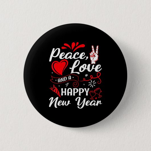 New Year Wishes, Peace, Love, Happy New Year, New  Ronde Button 5,7 Cm (Voorkant)