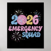 New Years 2026 Eve Emergency Squad Disco Ball Fire Poster (Voorkant)