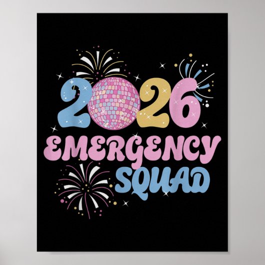 New Years 2026 Eve Emergency Squad Disco Ball Fire Poster (Voorkant)