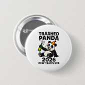 New Years Eve 2026 Trashed Panda Premium  Ronde Button 5,7 Cm (Voorkant /achterkant)