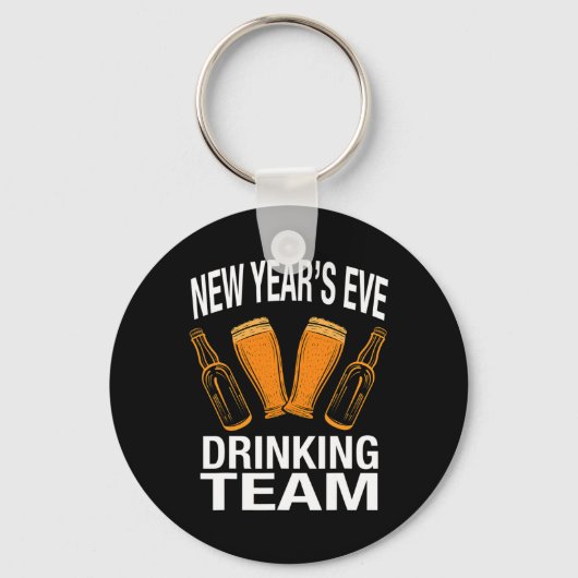 New Year's Eve Drinking Team, Funny New Years Eve Sleutelhanger (Voorkant)