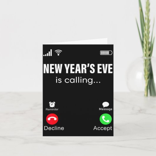 New Years Eve Is Calling Funny Happy New Year 2026 Kaart (Voorkant)