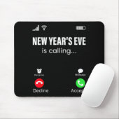 New Years Eve Is Calling Funny Happy New Year 2026 Muismat (Met muis)