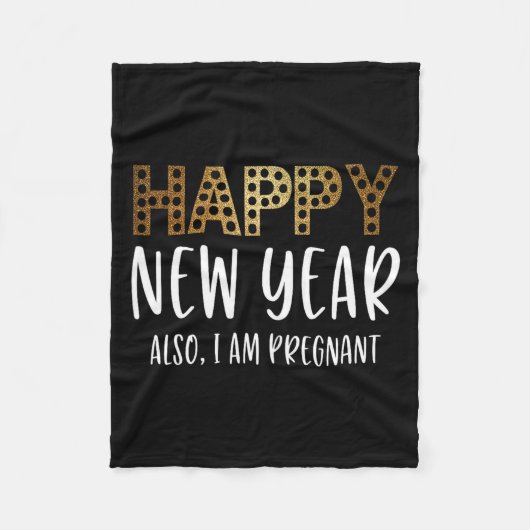 New Years Eve Pregnancy Announcement Also Im Pregn Fleece Deken (Voorkant)