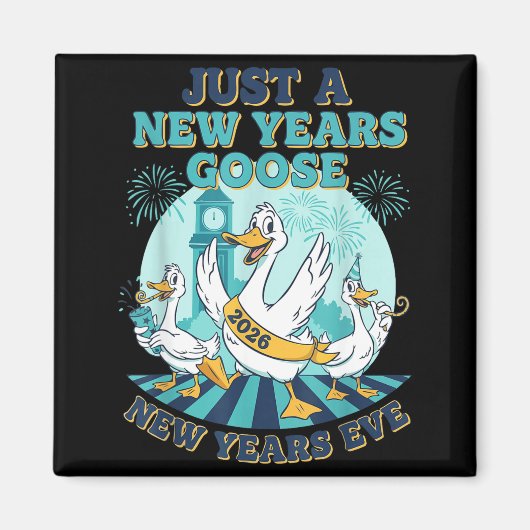 New Years Goose 2026 Celebration Fun  Magneet (Voorkant)