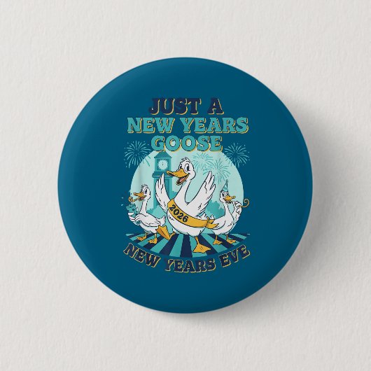 New Years Goose 2026 Celebration Fun  Ronde Button 5,7 Cm (Voorkant)