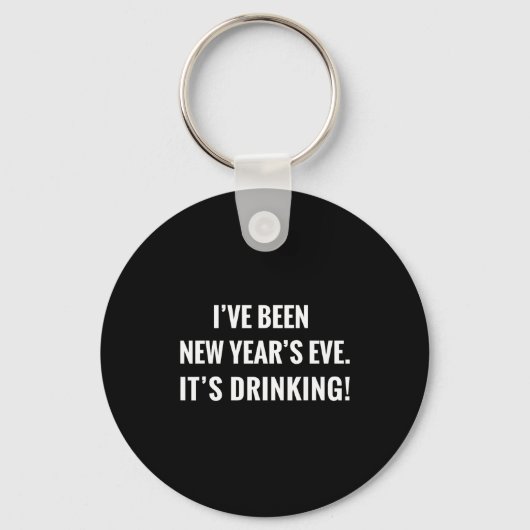 New Year's Party Gift Funny Drinking Tipsy Celebra Sleutelhanger (Voorkant)