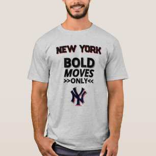 New York – Alleen Gewaagde Zetten T-shirt