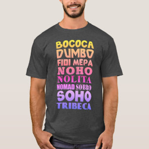 New York City Acroniemen, SoHo, Tribeca, NoHo T-shirt