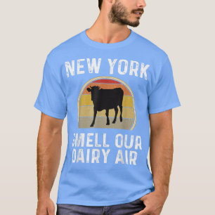 New York Dairy Farmer smokkelt onze zuivelfabriek  T-shirt