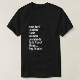 New York Londen Paris München - Een MisterP Shirt