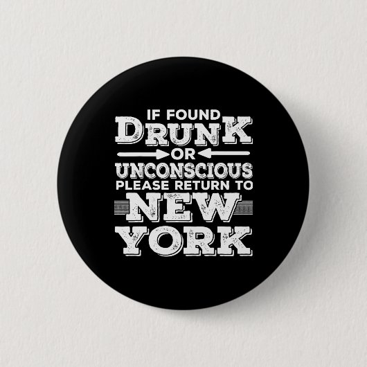 New York Sayings Funny Ny  Ronde Button 5,7 Cm (Voorkant)