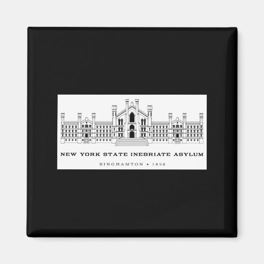 New York State Inebriate Asylum Binghamton 1858 _1 Magneet (Voorkant)