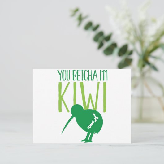 NEW ZEALAND FUNNY You BETCHYA I'm KIWI bird Briefkaart (Staand voorkant)