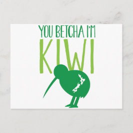 NEW ZEALAND FUNNY You BETCHYA I'm KIWI bird Briefkaart