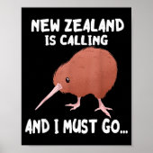 New Zealand Is Calling Kiwi Bird Wildlife Animal  Poster (Voorkant)