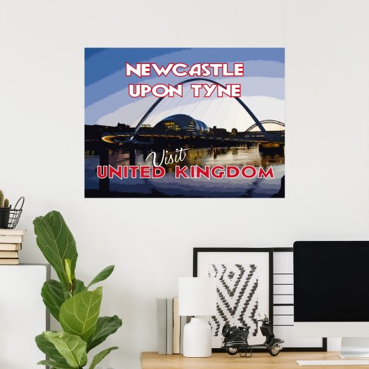 Newcastle Upon Tyne, Bezoek UK... Poster (Thuiskantoor)