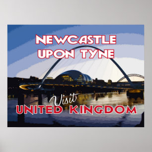 Newcastle Upon Tyne, Bezoek UK... Poster